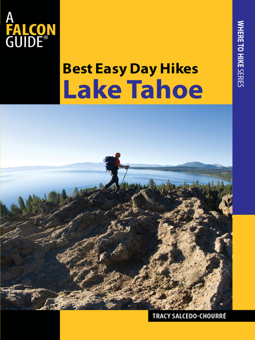 Title details for Best Easy Day Hikes Lake Tahoe by Tracy Salcedo - Wait list